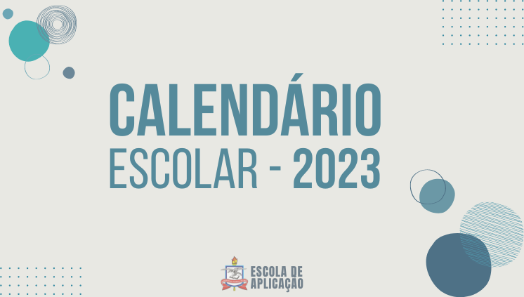 Calendário Escolar 2023 - EAUFPA